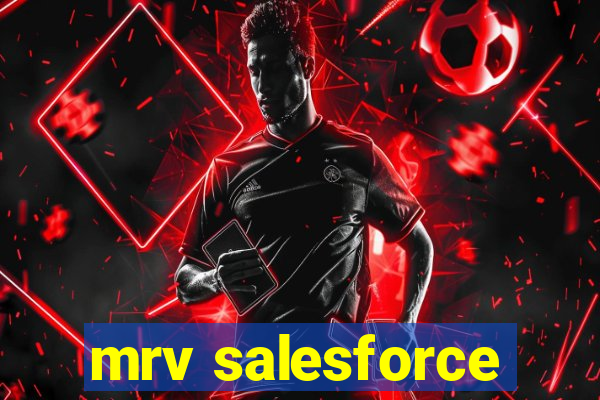 mrv salesforce